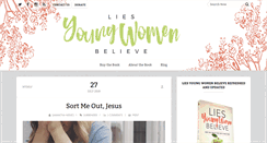 Desktop Screenshot of liesyoungwomenbelieve.com